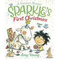 A Unicorn Named Sparkle's First Christmas
