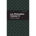 Les Miserables Volume IV