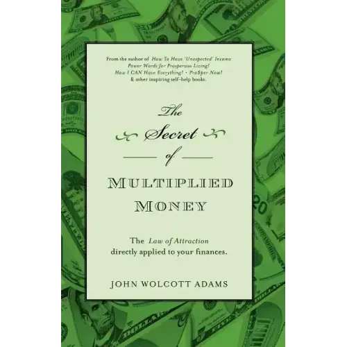 The Secret of Multiplied Money