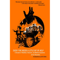 Every Fire Needs a Little Bit of Help: A Decade of Rebellion, Reaction, and Morbid Symptoms