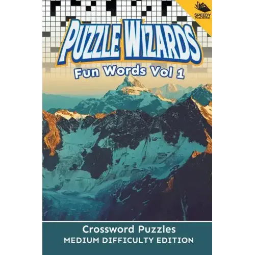 Puzzle Wizards Fun Words Vol 1: Crossword Puzzles Medium Difficulty Edition