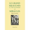 Le Grand Meaulnes and Miracles