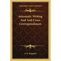 Automatic Writing and and Cross Correspondences