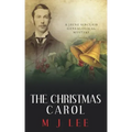 The Christmas Carol: A Jayne Sinclair Genealogical Mystery