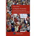 A Dignity Economy