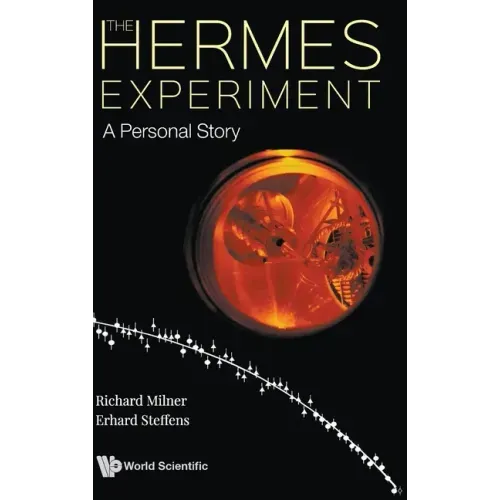 Hermes Experiment, The: A Personal Story