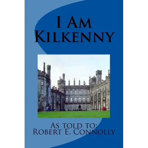 I Am Kilkenny