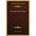 The Spell of the Yukon