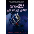 The Girls Are Never Gone
