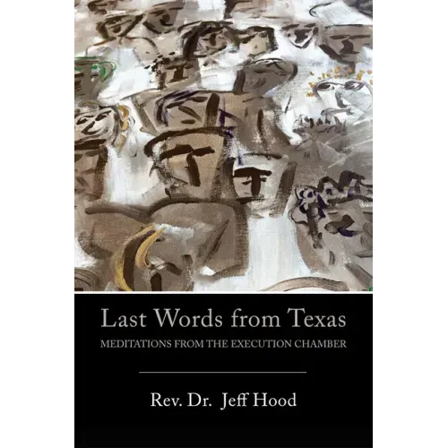 Last Words from Texas