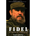 Fidel:: A Critical Portrait