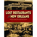 Lost Restaurants of New Orleans
