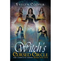 Witch's Cursed Circle: Paranormal Witch, Shifter Fantasy (The Complete Series Books One - Five)