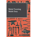 Metal Turning Made Easy