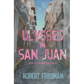 Ulysses in San Juan