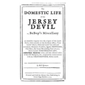 The Domestic Life of the Jersey Devil: or, BeBop's Miscellany