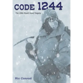 Code 1244: The 1986 Mount Hood Tragedy