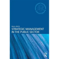 Strategic Management in the Public Sector