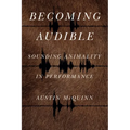 Becoming Audible: Sounding Animality in Performance