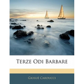 Terze Odi Barbare