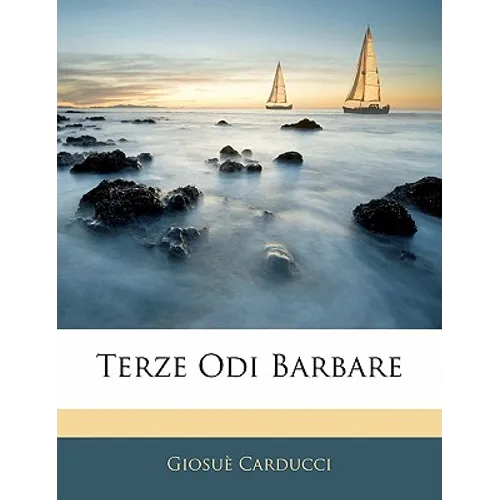 Terze Odi Barbare