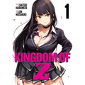 Kingdom of Z Vol. 1