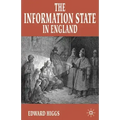 The Information State in England: The Central Collection of Information on Citizens Since 1500