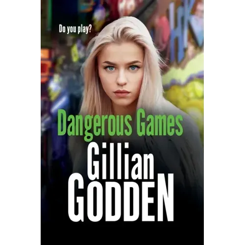Dangerous Games