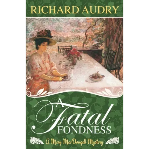 A Fatal Fondness