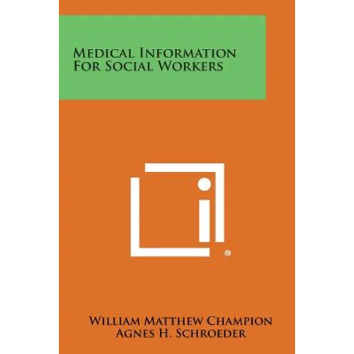 Medical Information for Social Workers - Paperback