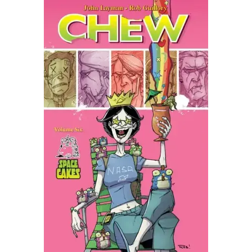 Chew Volume 6: Space Cakes