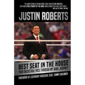 Best Seat in the House: Your Backstage Pass Through My Wwe Journey