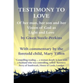 Testimony to Love