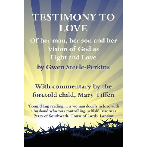 Testimony to Love