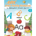 ABC letter Tracing Workbook for Kindergarten & Preschool Ages 3-5: A Fun Book to Practice Writing for Kids Ages 3-5, Alphabet Writing Practice, Letter