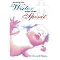 Born of the Water Born of the Spirit