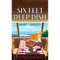 Six Feet Deep Dish