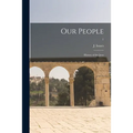 Our People; History of the Jews; 1