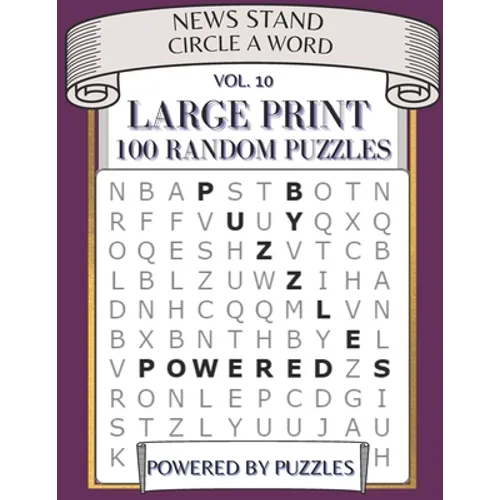 News Stand Circle a Word Vol.10: Large Print 100 Random Puzzles