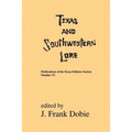 Texas and Southwestern Lore