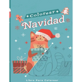 Colorear Navidad: Libro Para Colorear Con Temas Navideños - Para Niños, Adolescentes y Adultos - + 90 Dibujos