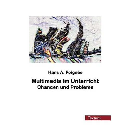 Multimedia im Unterricht