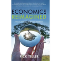 Economics Reimagined: Nature, Progress, and Living Standards