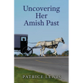 Uncovering Her Amish Past