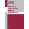 Cryptology and Network Security: 9th International Conference, Cans 2010, Kuala Lumpur, Malaysia, December 12-14, 2010, Proceedings