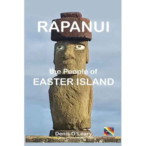 Rapanui the People of Easter Island