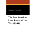 The Best American Love Stories of the Year (1931)