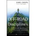 Off-Road Disciplines: Spiritual Adventures of Missional Leaders