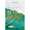 Blessings Beyond the Page: A Study of Psalm 119