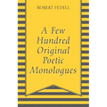 A Few Hundred Original Poetic Monologues